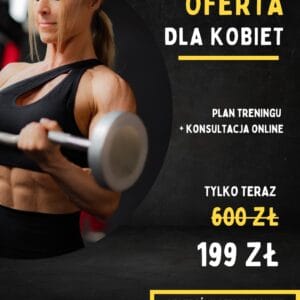 PLAN TRENINGU + KONSULTACJA DLA KOBIET