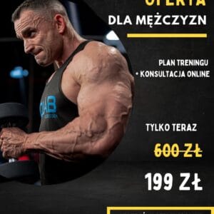 PLAN TRENINGU + KONSULTACJA DLA MĘŻCZYZN